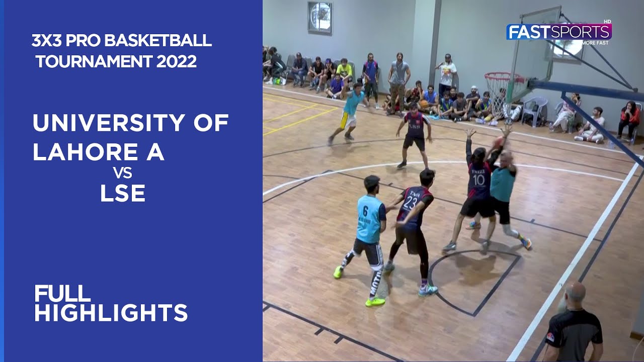 University of Lahore A vs LSE Full Highlights 3x3 Pro Basketball