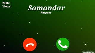 Samandar Ringtone | Samandar mein Kinara Tu Ringtone | Jubin Nautiyal | New Ringtone 2020 |