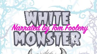 White Monster