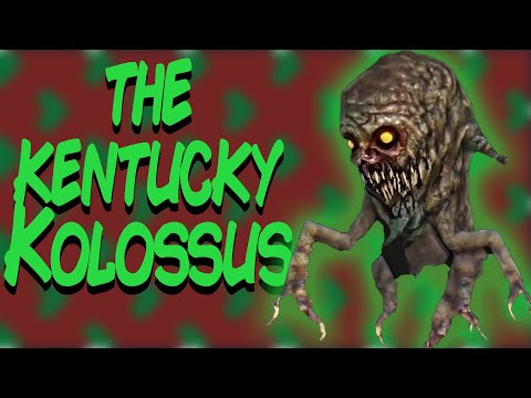 Greentext Spooky Stories: The Kentucky Kolossus