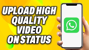 How To Upload High Quality Video On Whatsapp Status (2025) - Quick Fix