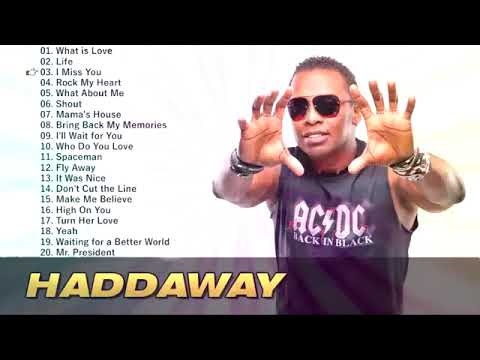 Haddaway - Greatest Hits Hits