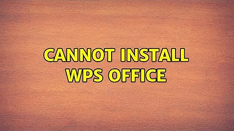 Ubuntu: Cannot install WPS Office (2 Solutions!!)