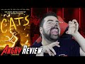 Cats angry movie review