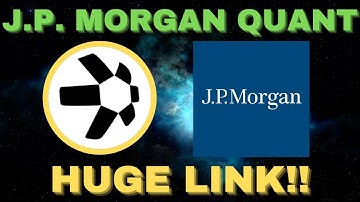 Quant Network (QNT) Huge Quant J.P. Morgan Link!!! #QNT