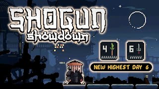 Shogun Showdown - Day 6 as Ronin