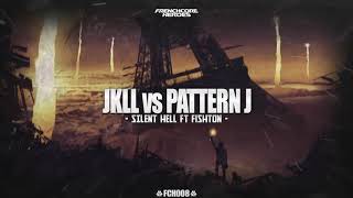JKLL & Pattern J - Silent Hell Ft Fishton  (Official Video)