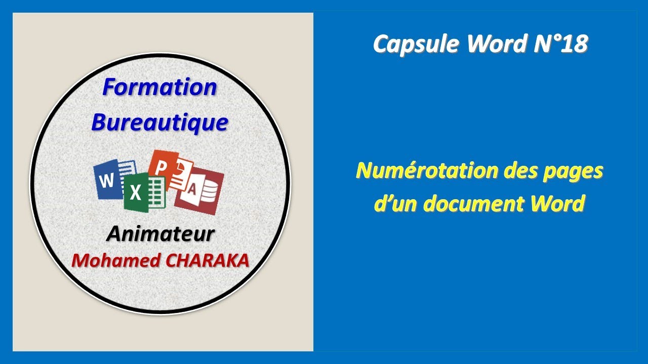 Capsule Word N°18 - Numérotation des pages d’un document Word - YouTube