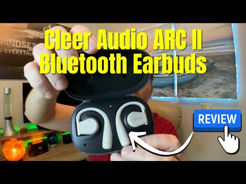Inside Look At The Cleer Audio Arc II Open Ear Earbuds