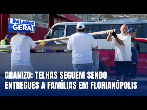 Florianópolis mantém entrega de telhas para moradores atingidos pelo granizo