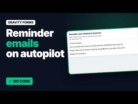 Send Gravity Forms Reminders the Day Before an Appointment (Scheduled Notifications Add-On)