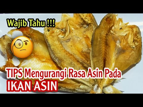 Cara Membuat Ikan Asin Agar Tidak Asin