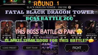 Round 1| Fatal Black Dragon Tower Boss Battle 200+Rewards| With MK11 Team