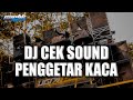 DJ TRAP CEK SOUND BASS BREWOG AUDIO PENGGETAR KACA
