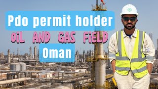 Oman PDO Permit Holder Oil and Gas fileld || All Detail courses