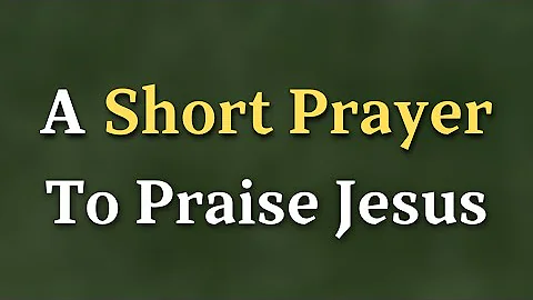 Thank You Jesus For Everything | A Heartfelt Prayer To Praise Lord Jesus With All My Heart