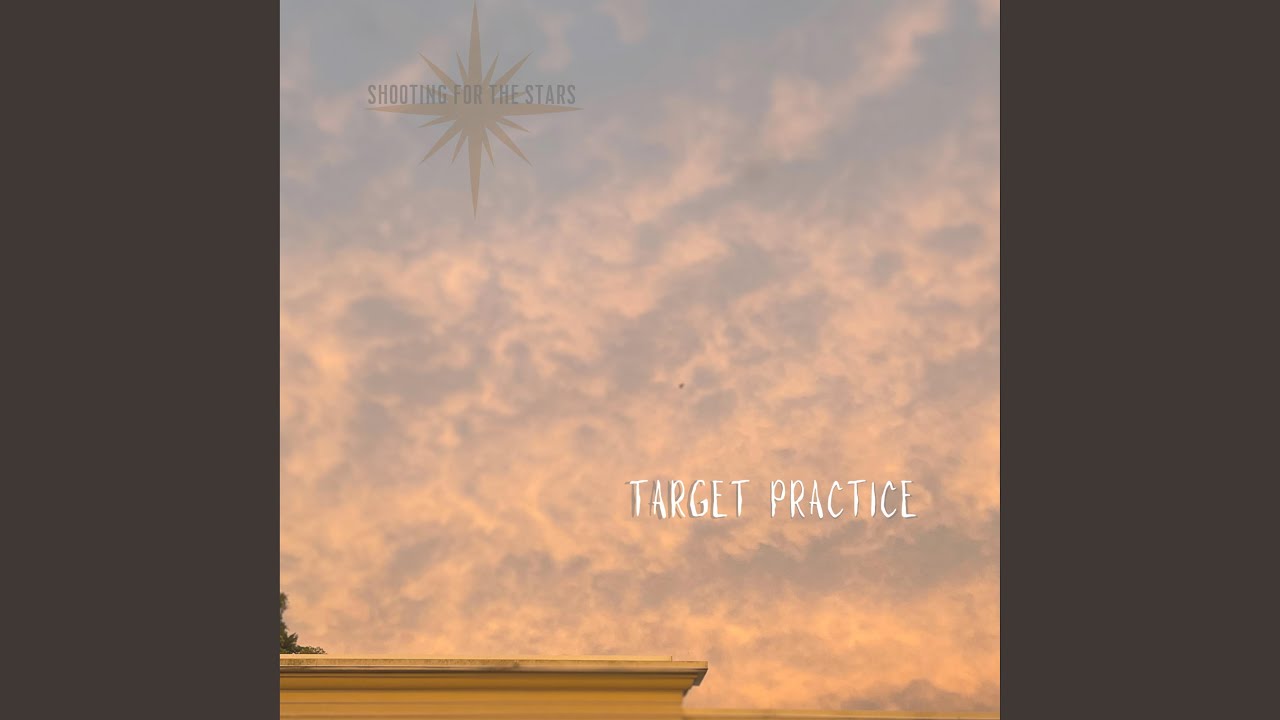 Watch Target Practice on YouTube Watch Target Practice on YouTube