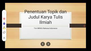 Penentuan Topik dan Judul Karya Tulis Ilmiah