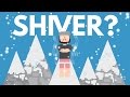 What Causes Shivering