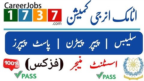 Career Jobs 1737 Assistant Manager Physics Past Paper | Solved Past Paper MCQs Of Atomic Energy