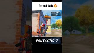 Perfect Nade 🔥|| BGMI || Shorts