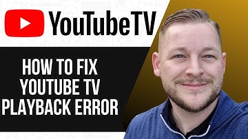 HOW TO FIX YOUTUBE TV PLAYBACK ERROR 2025! FULL GUIDE