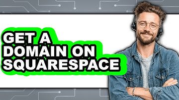 How to Get a Domain on Squarespace (Updated)