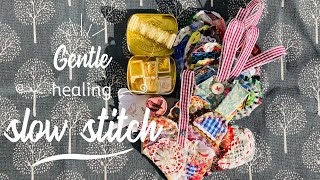 Slowstitch gentle and healing hearts of love ❤️ use up those fabric scraps COMMUNITY PROJECT