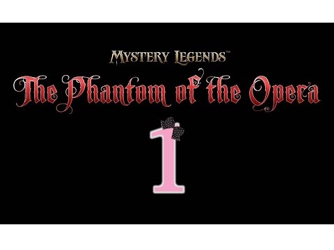 Mystery Legends 2: The Phantom of the Opera (CE) - Ep1 - w/Wardfire