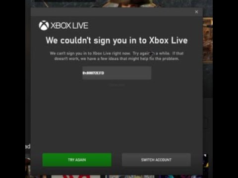 Xbox live/Windows 10 Error Code 0x80072EFD - Fixed