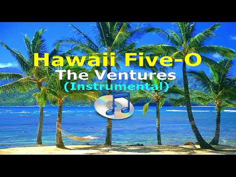 HAWAII FIVE O - The Ventures (Instrumental)