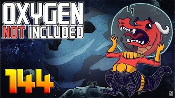 Oxygen Not Included: Oassise – Let’s Play Stream Archive Part 144