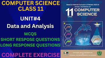 Class 11|Computer Science |Unit 4 |Complete Exercise |Federal Board 2025 |National Book Foundation