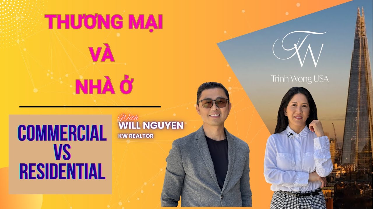 Commercial vs Residential. Sự khác biệt giữa Bất động sản thương mại và nhà ở.