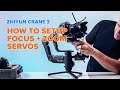 Zhiyun crane 3 lab: How to set up focus + zoom servos