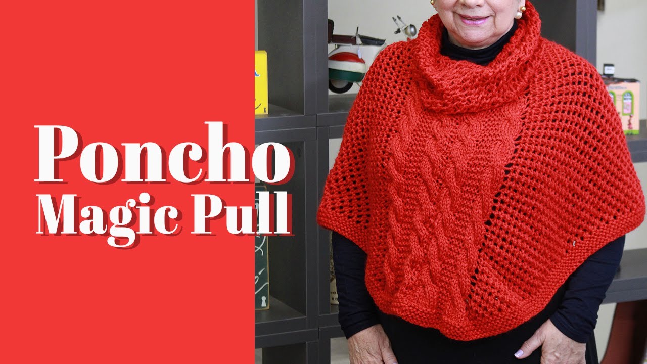 Poncho Magic Pull