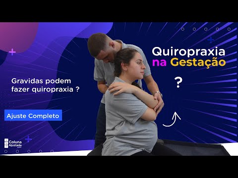 Vídeo: Quiroprático Durante A Gravidez: Benefícios