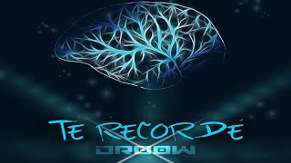 Video thumbnail of "Te Recordé - Droow"