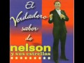 NELSON Y SUS ESTRELLAS MIX *** DJ ARFELO