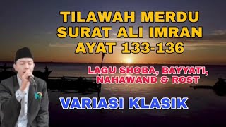 Tilawah Surat Ali Imran Ayat 133-136