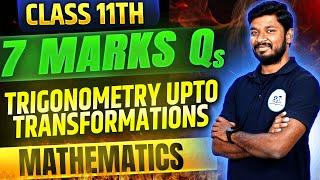 TRIGONOMETRY UPTO TRANSFORMATIONS 7 MARKS || CLASS 11|| IPE 2025 || PHYSICS IN TELUGU ||#maths #math