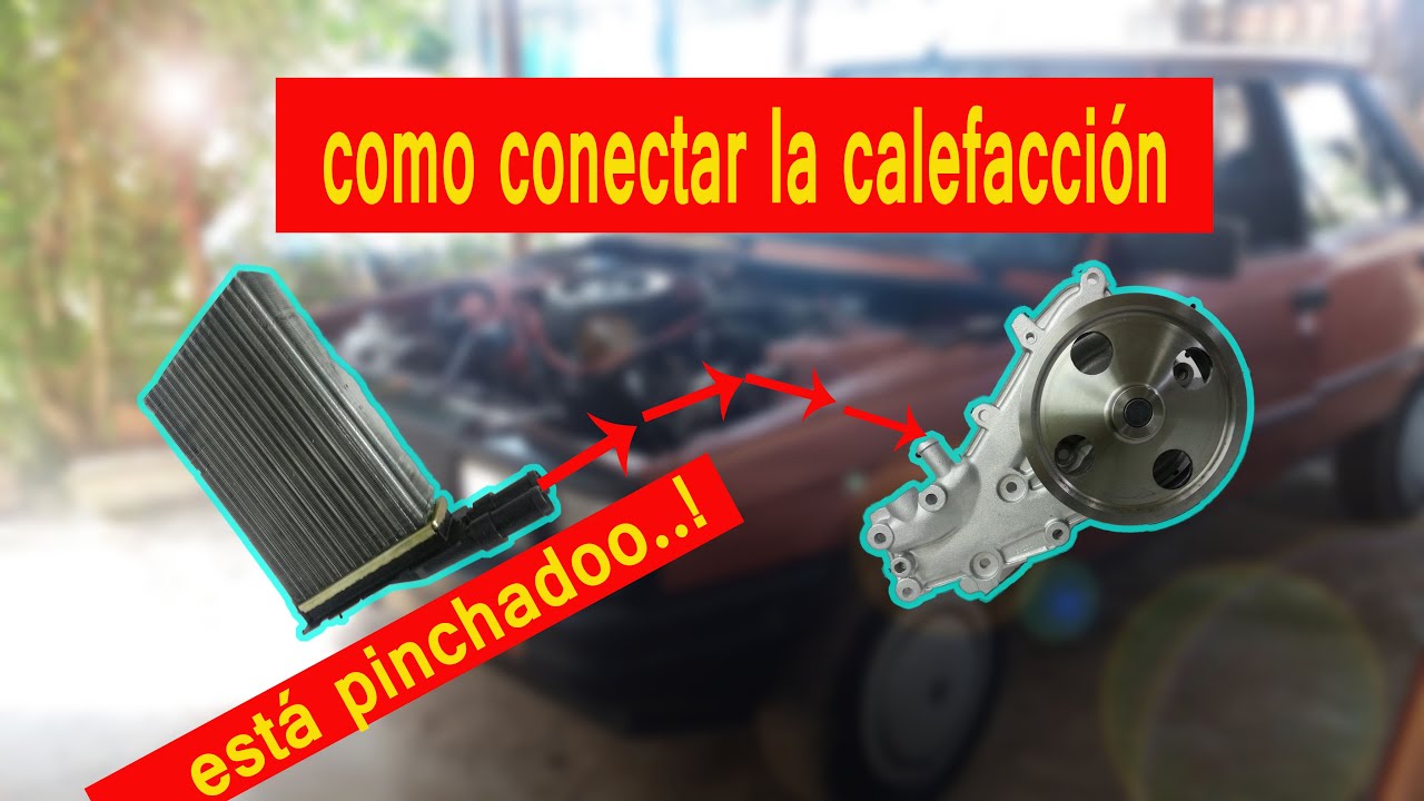 Como conectar la calefaccion de Renault 11y 9 base..