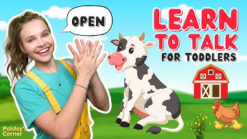 Learn to Talk -  Learn Colors, First Words, Farm Animals & Sounds | Baby & Toddler Learning Video