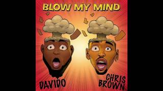 #Davido #ChrisBrown #BlowMyMind Davido, Chris Brown - Blow My Mind (Audio) lyrics