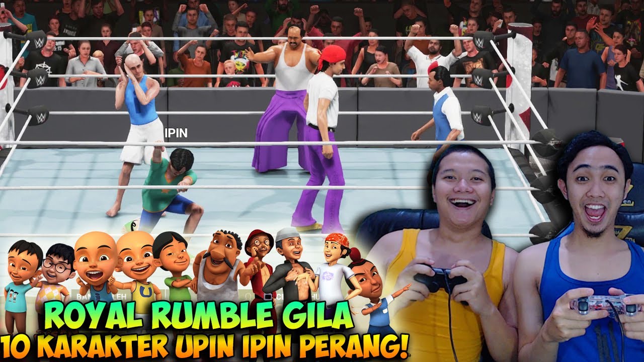 ROYAL RUMBLE KAMPUNG DURIAN RUNTUH UPIN IPIN - WWE UPIN IPIN INDONESIA