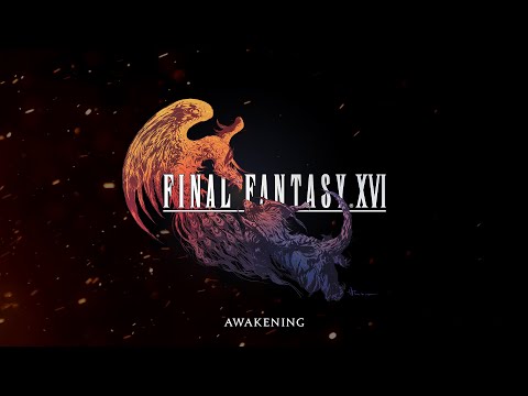 FINAL FANTASY XVI – Awakening Trailer | PS5