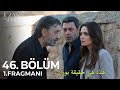 المدينة البعيدة الحلقة 46 اعلان 1 مترجم للعربية Uzak Şehir 46 Bölüm 1 Fragmanı 
