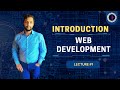 An Introduction to Web Development and Its Classification | Lec # 1 | #development #web #coding