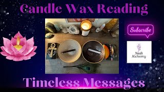 🕯️Candle Wax Reading 🕯️Timeless Messages #candlewax #divination #tarot #timelessreading #oracle