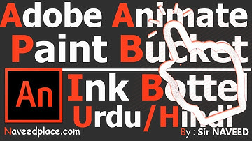 Paint Bucket- Ink Bottle Tool of Adobe Animate CC Tutorial | In UrduAndHindi